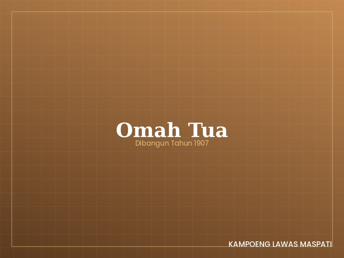 Omah Tua, bangunan bersejarah sejak 1907